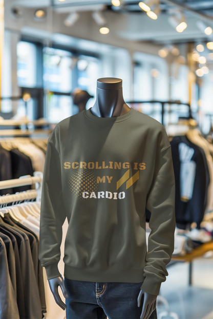 Scrolling is my cardio, Sweatshirt